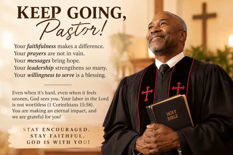 encourage your minister