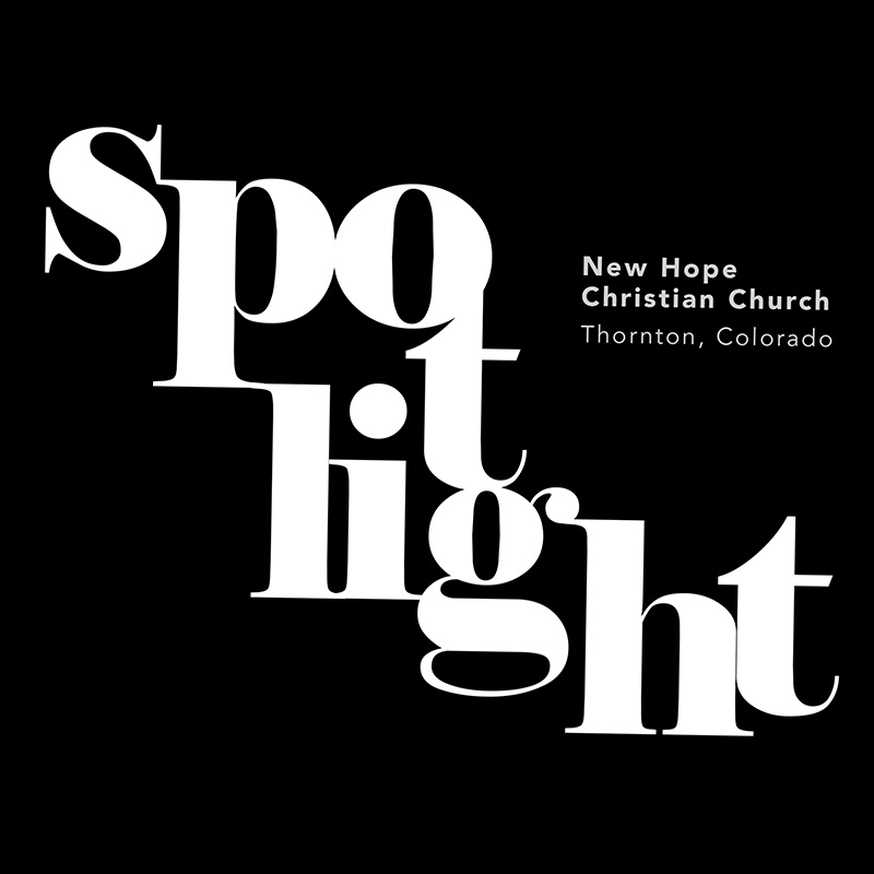 SPOTLIGHT: New Hope Christian Church, Thornton, Colorado