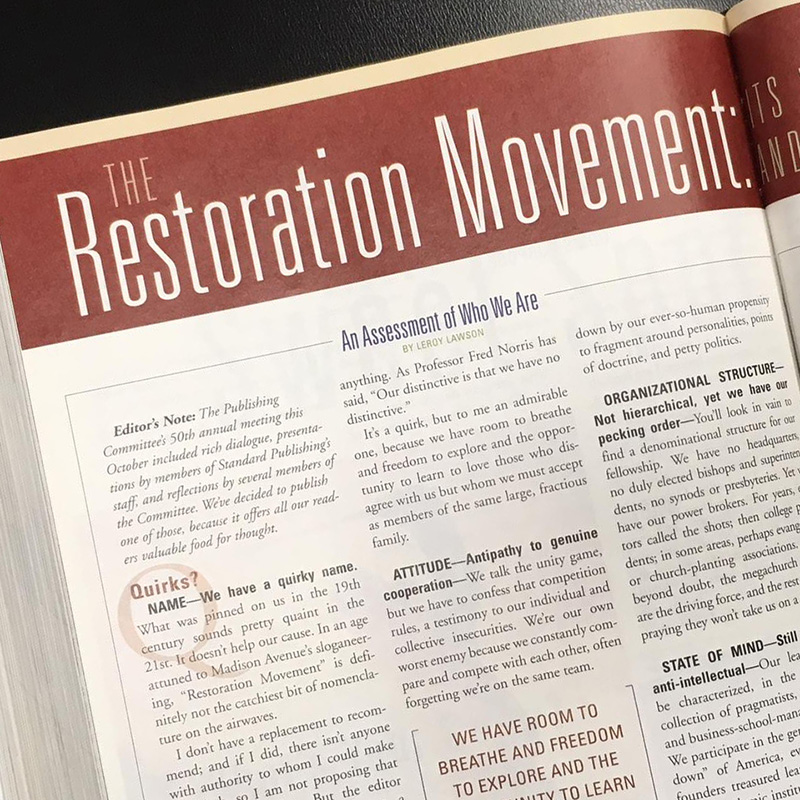 The Restoration Movement: Its Vitality, Quirks, and Needs in the 21st Century