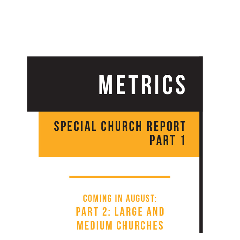 2018 SPECIAL CHURCH REPORT, PART 1: Megachurches and Emerging Megachurches