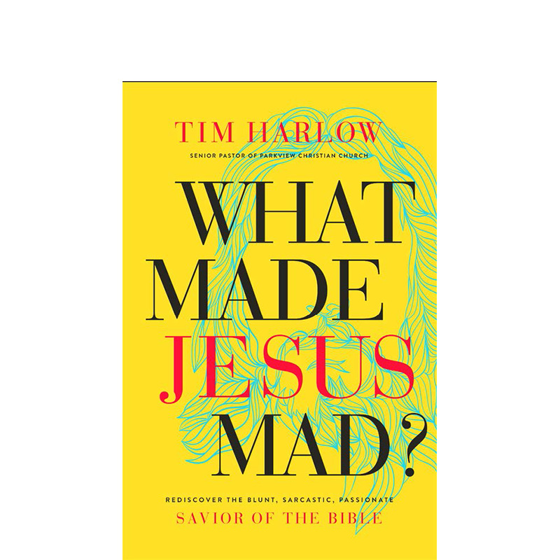 In New Book, Harlow Examines ‘What Made Jesus Mad’