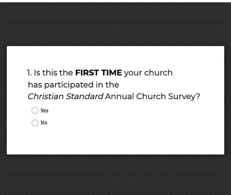 Leaders Encouraged to Participate in our Annual Church Survey