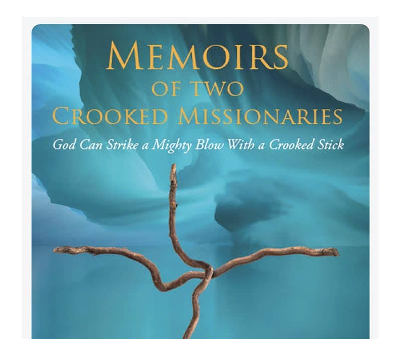 The DeVoes Publish Their Memoirs as Missionaries (Plus News Briefs)