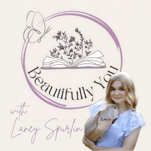 Beautifully You with Laney Spurlin