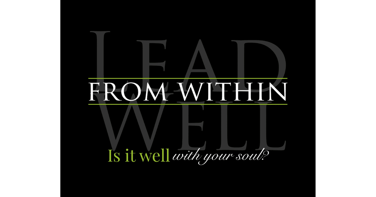 e2 effective elders annual conference - Lead Well From Within