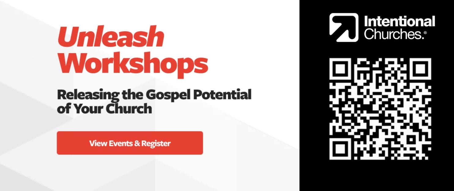 intentional churches unleash workshops