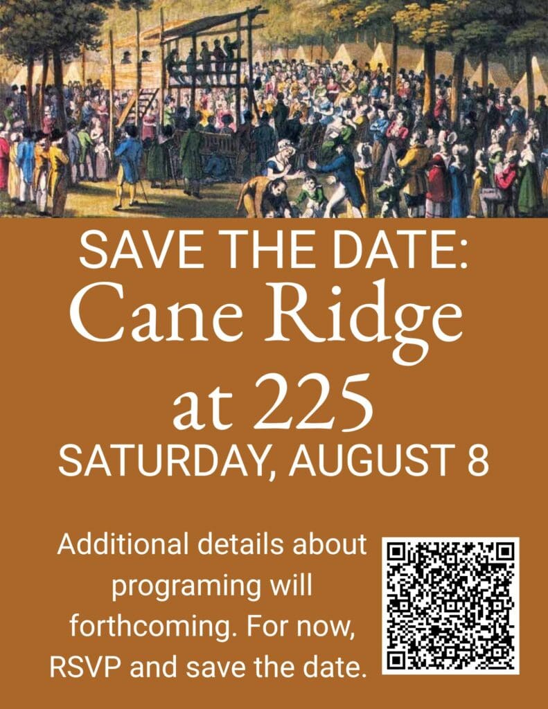 Cane Ridge 225th Anniversary