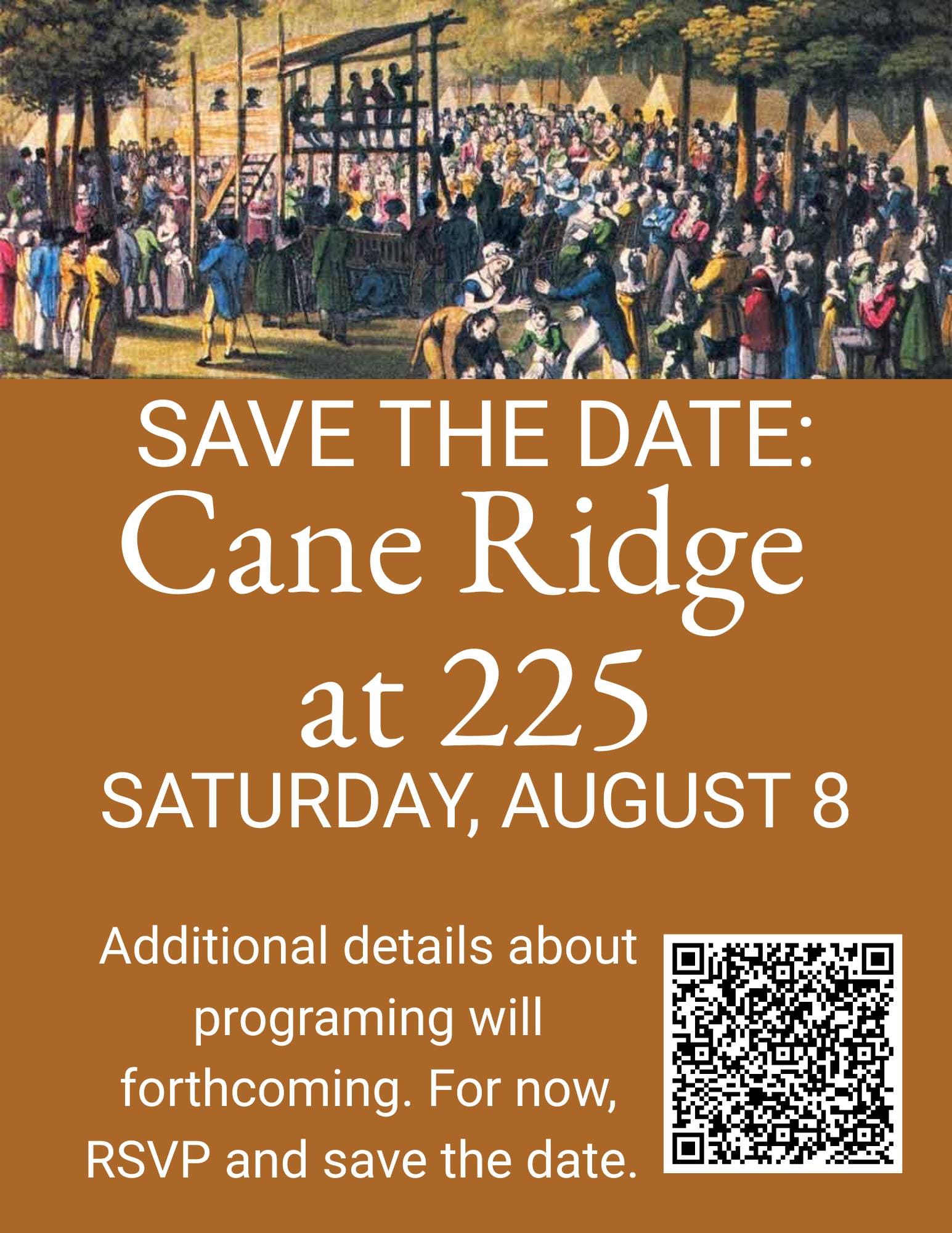 Cane Ridge 225th Anniversary