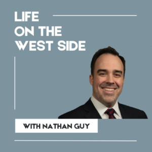 Life on the West Side Nathan Guy