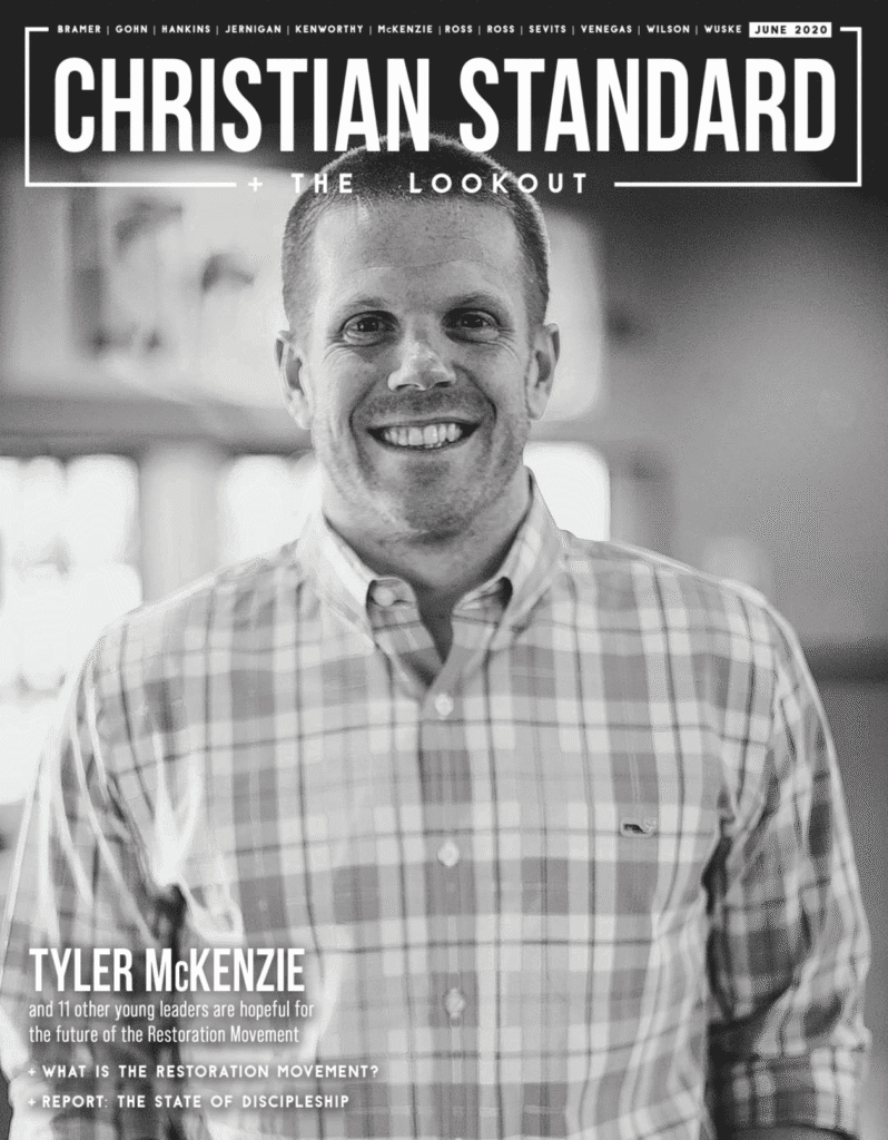 The Future of the Restoration Movement Christian Standard, June 2020