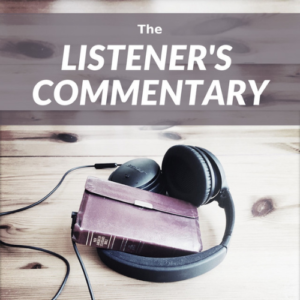 The Listener’s Commentary Podcast with John Whittaker