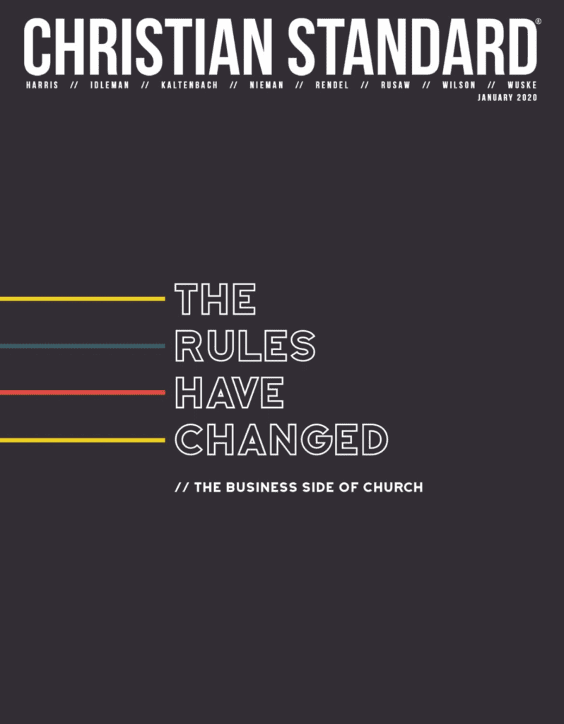 The Rules Have Changed Christian Standard, January 2020
