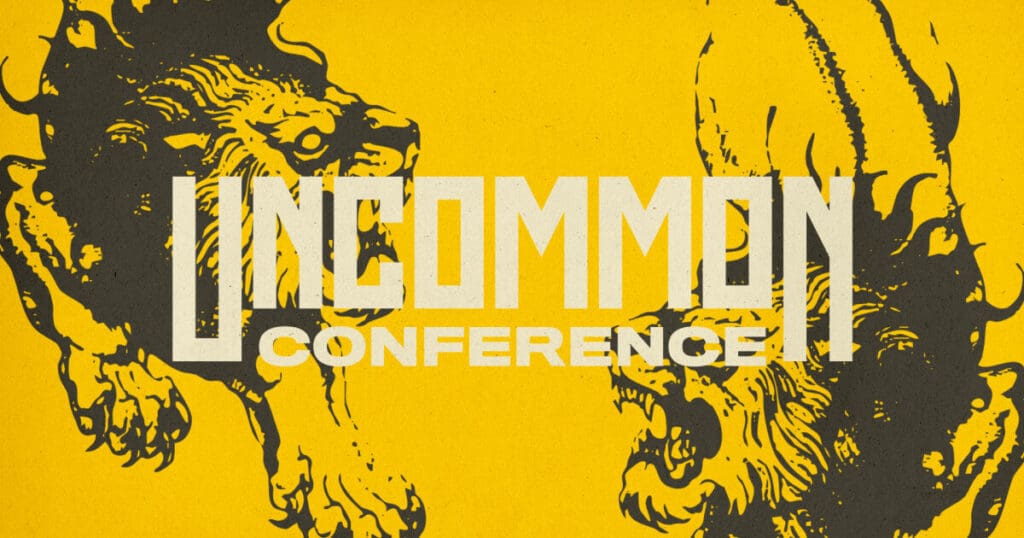 Uncommon Men's Conference 2026