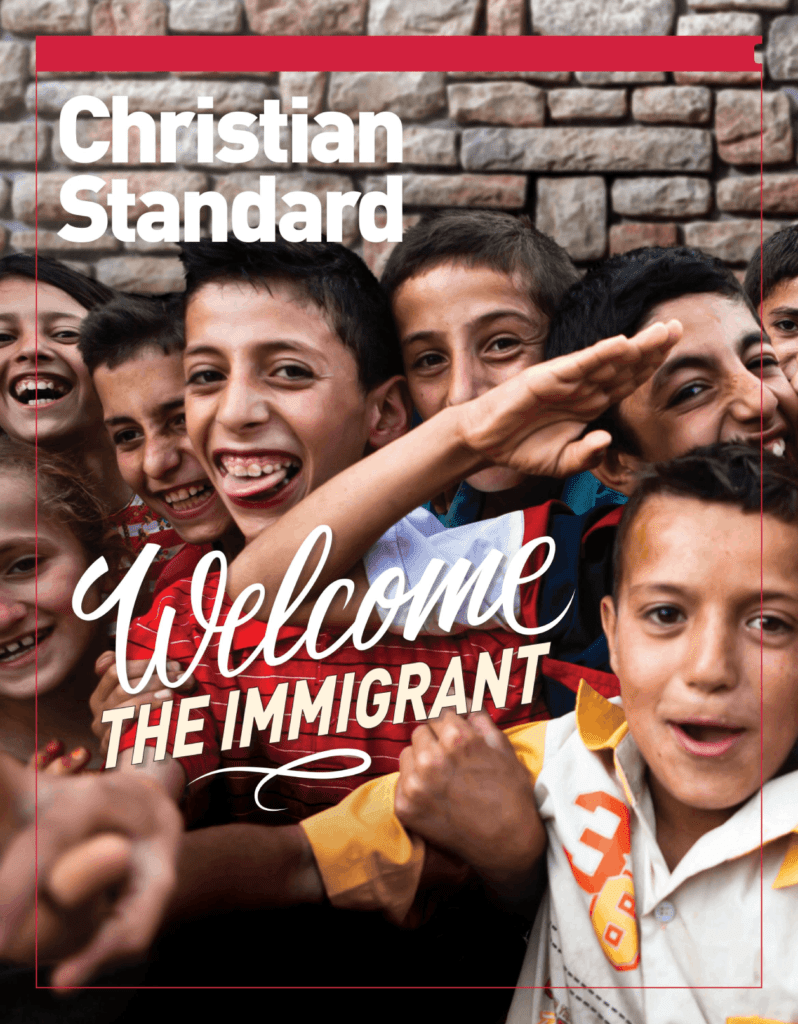 Welcome the Immigrant Christian Standard, March 2017